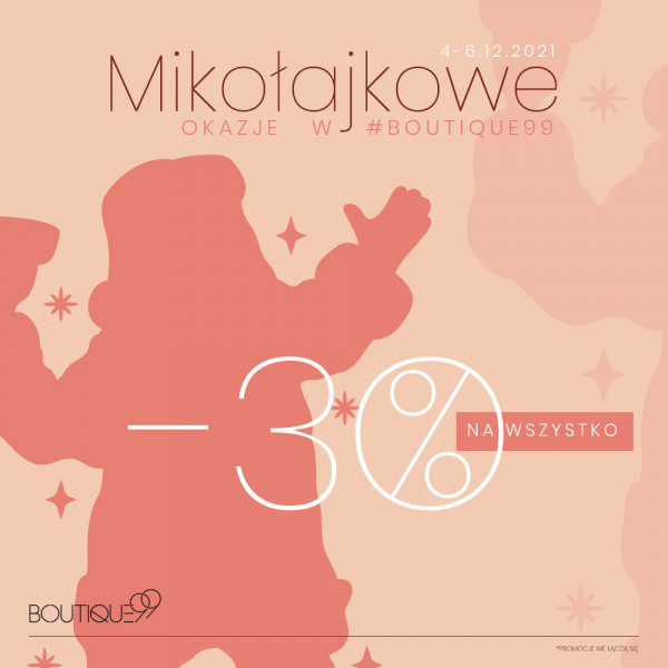 Mikołajkowe okazje w #boutique99 -30% na wszystko!