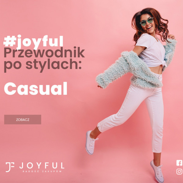 Przewodnik po stylach: CASUAL