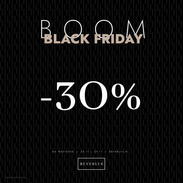 Boom! Black Friday, -30% na wszystko!