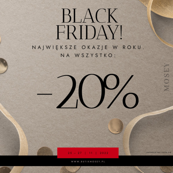 największe okazje w roku Black Friday! -20% na wsz