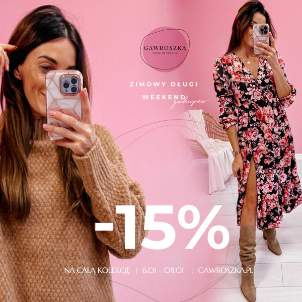 zimowy długi Weekend zakupów -15% na całą kolekcję