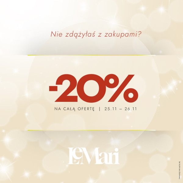 Nie zdążyłaś z zakupami? -20% na całą ofertę