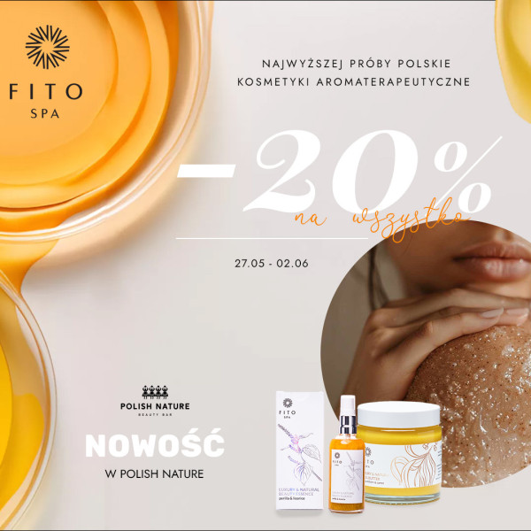marka tygodnia Fito Spa -20% wszystko