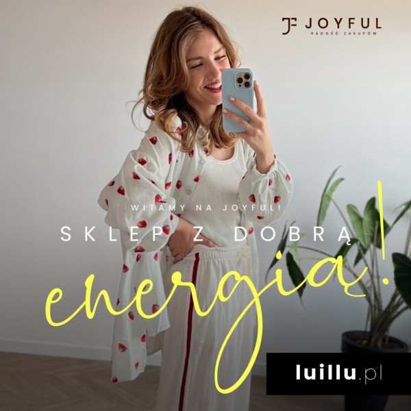 Sklep z dobrą energią! Witamy Luillu.pl na Joyful