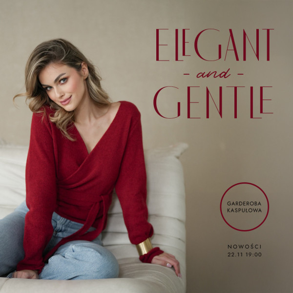 Elegant and gentle Nowości garderoba kaspułowa