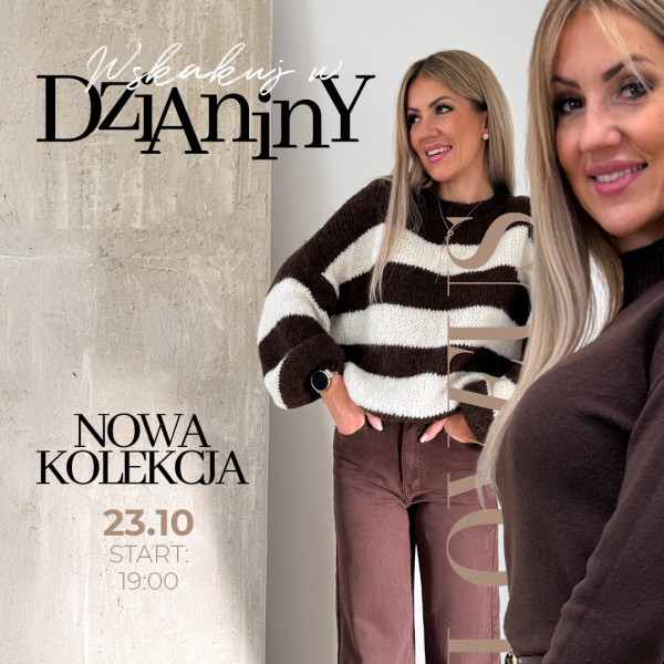 Wskakuj w dzianiny! Nowa kolekcja