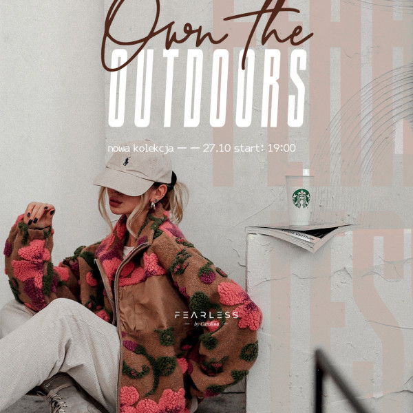 Own the outdoors, Nowa kolekcja