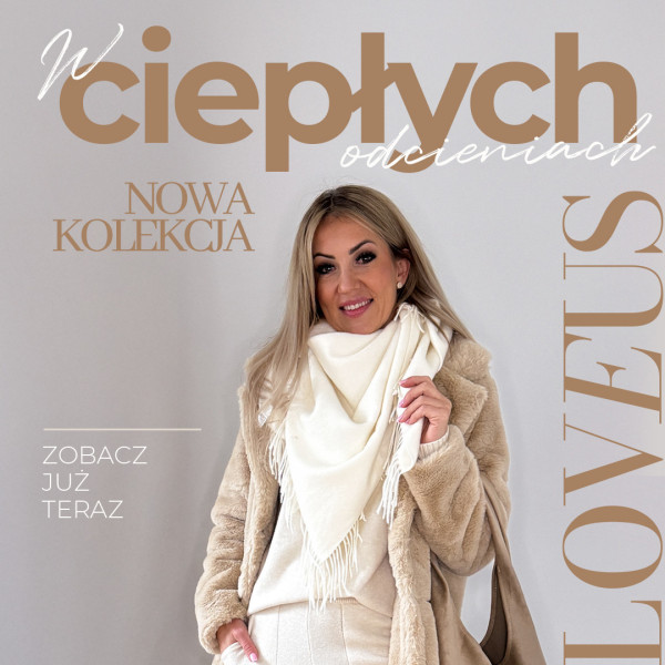 W ciepłych odcieniach, Nowa kolekcja