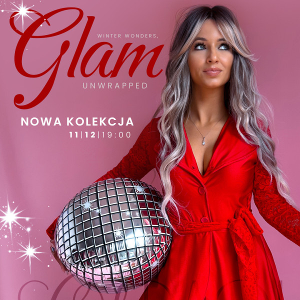 Winter Wonders, Glam Unwrapped, Nowa kolekcja