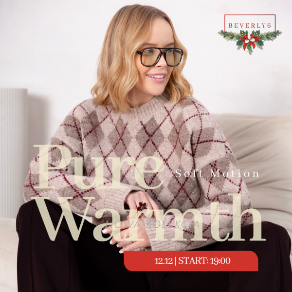 Soft Motion. Pure Warmth, Nowa kolekcja